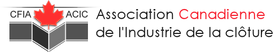 Association Canadienne de l'Industrie de la Clôture